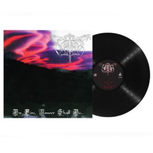 Vinyl "By Fire, Power Shall Be..."